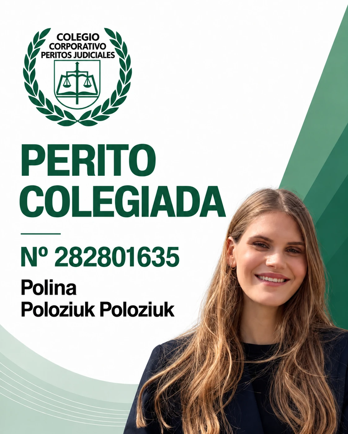 Polina Poloziuk Poloziuk · Colegio Corporativo de Peritos Judiciales · N.º 282801635