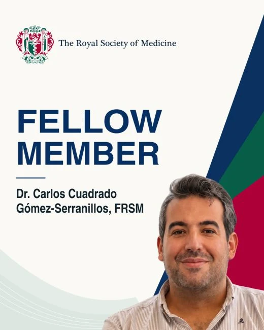 Dr. Carlos Cuadrado Gómez-Serranillos · Royal Society of Medicine · Fellow · FRSM